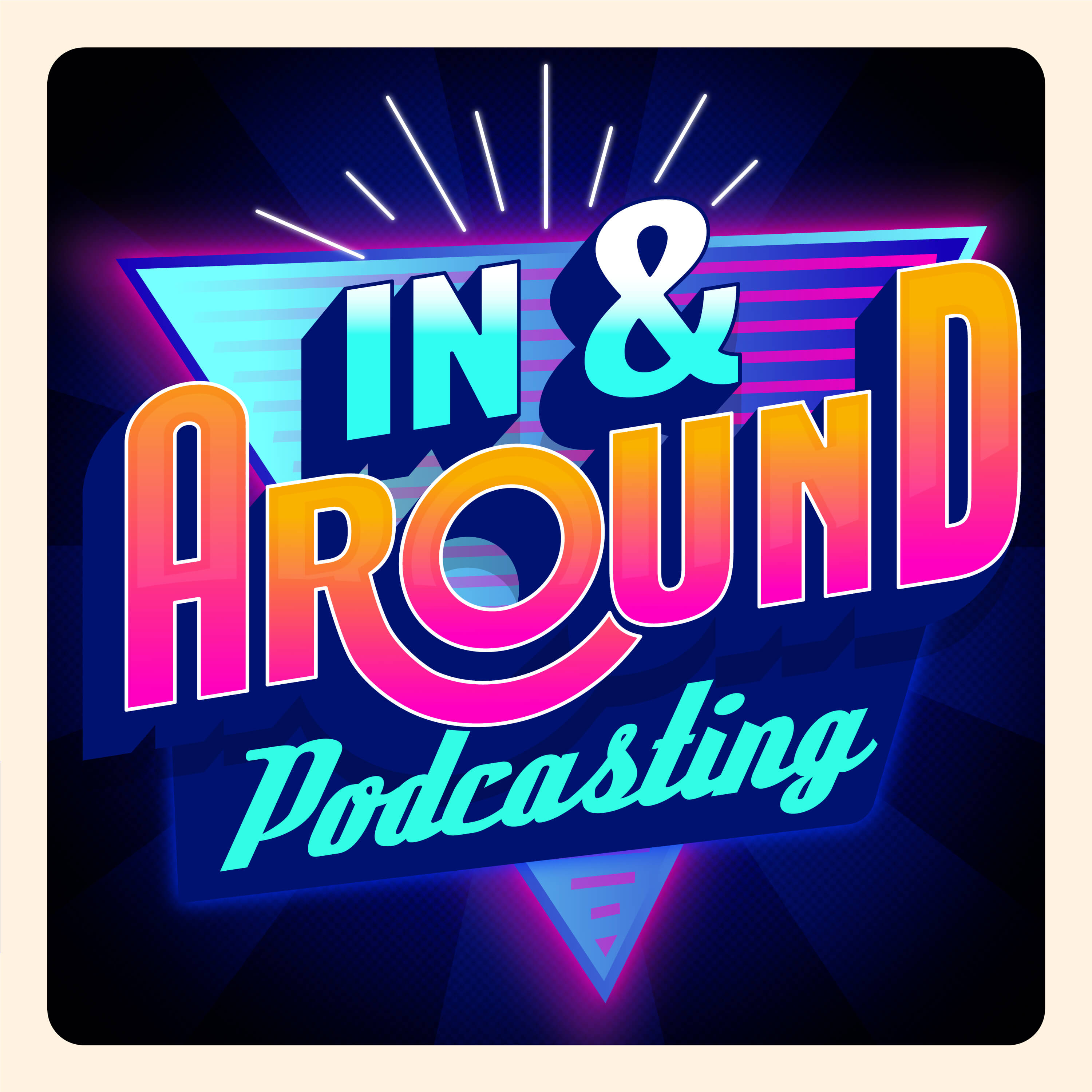 My Appearance on ‘In & Around Podcasting