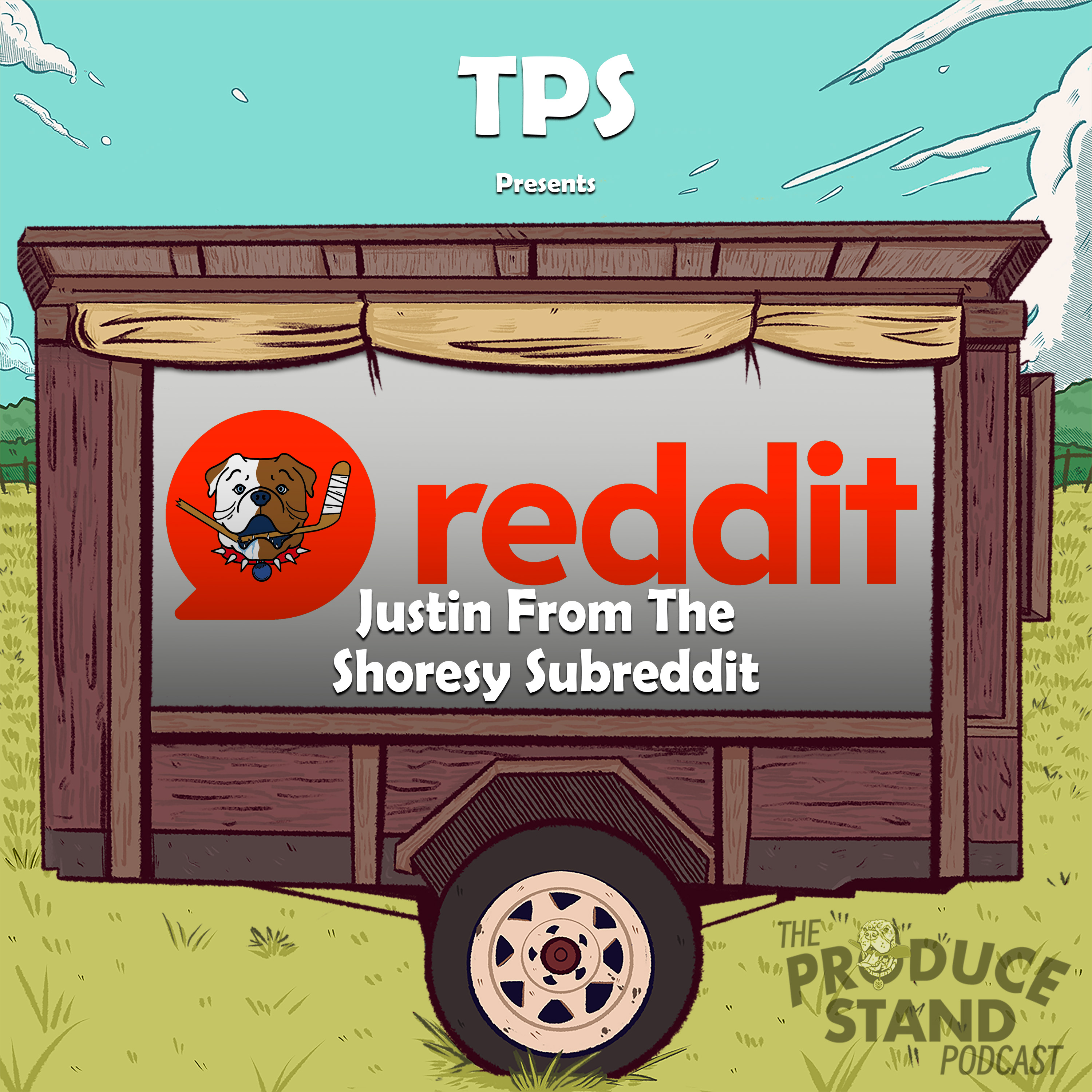 TPS273: Justin From The Shoresy Subreddit