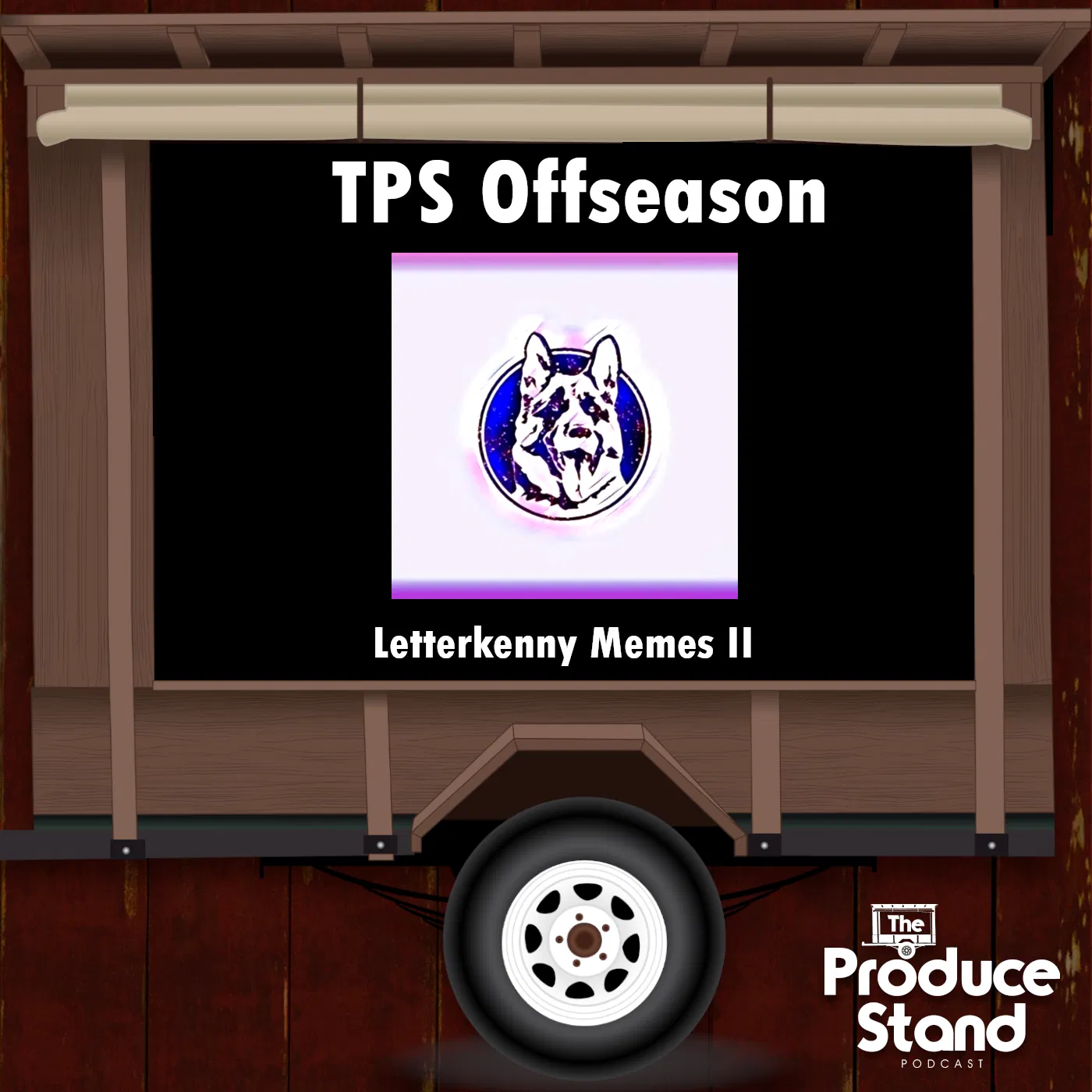 TPS113: Letterkenny Memes II (Patreon Exclusive)