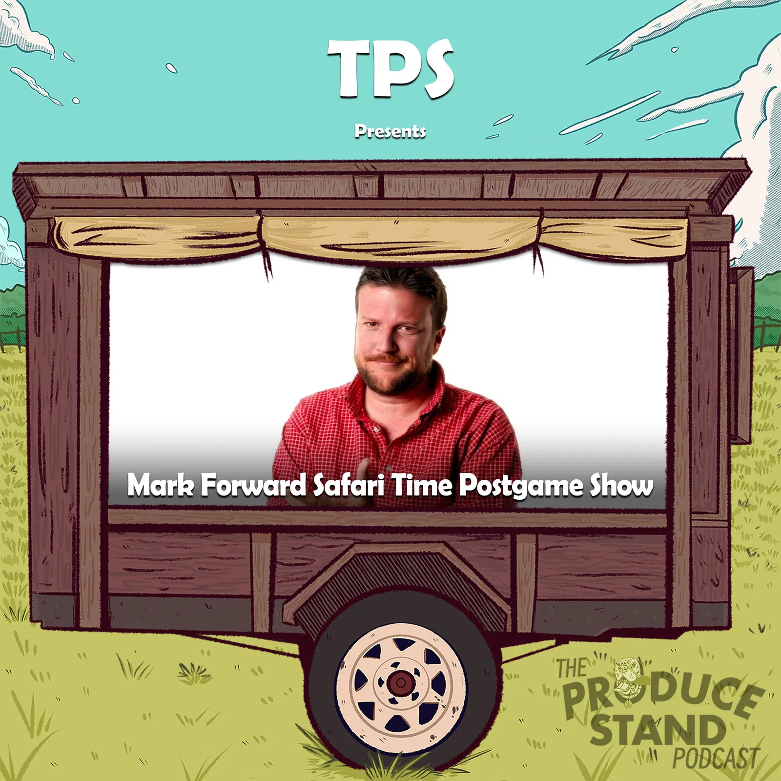 TPS296: Mark Forward Safari Time Postgame Show